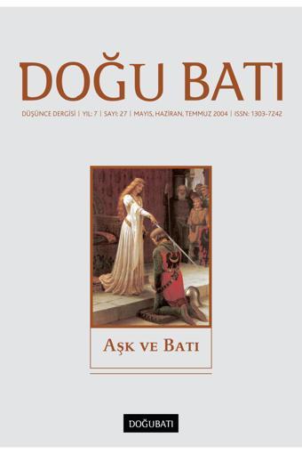 Doğu Batı Sayı 27: Aşk ve Batı - Doğu Batı Dergileri