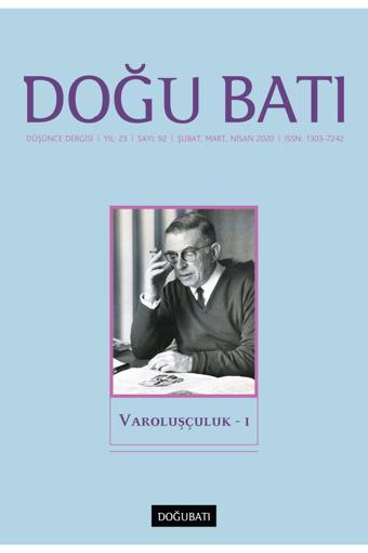 Doğu Batı Sayı 92: Varoluşçuluk - I - Doğu Batı Dergileri