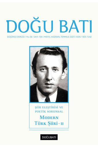 Doğu Batı Sayı 105: Modern Türk Şiiri - II - Doğu Batı Dergileri