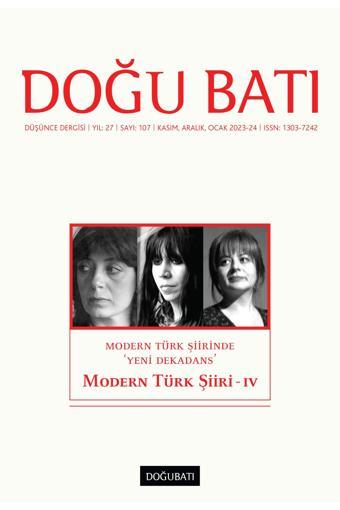 Doğu Batı Sayı 107: Modern Türk Şiiri - IV - Doğu Batı Dergileri