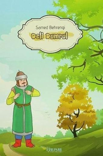 Deli Dumrul - Tulpars Yayınları