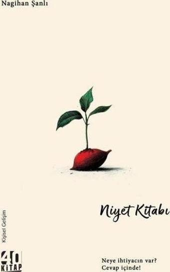 Niyet Kitabı - Nagihan Şanlı - 40 Kitap