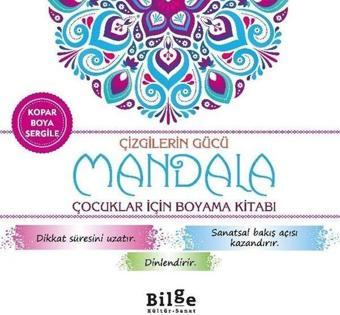 Çizgilerin Gücü - Mandala Çocuklar İçin Boyama Kitabı - Bilge Kültür Sanat