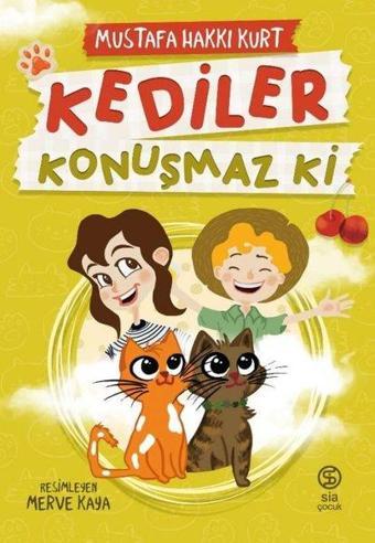 Kediler Konuşmaz ki - Mustafa Hakkı Kurt - Sia