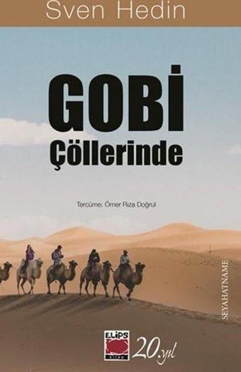 Gobi Çöllerinde - Sven Hedin - Elips Kitapları