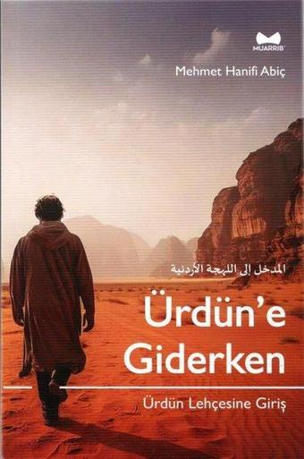 Ürdün'e Giderken - Ürdün Lehçesine Giriş - Muarrib