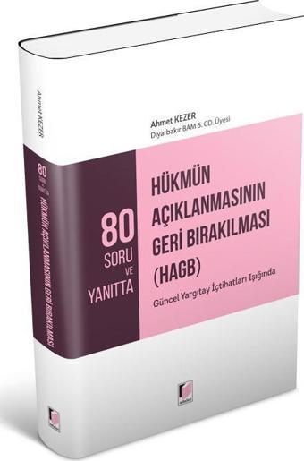 80 Soru ve Yanıtta Hükmün Açıklanmasının Geri Bırakılması (HAGB) - Adalet Yayınları