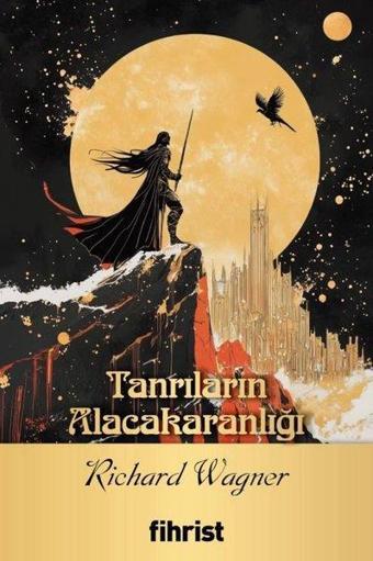 Tanrıların Alacakaranlığı - Opera Klasikleri 23 - Richard Wagner - Fihrist