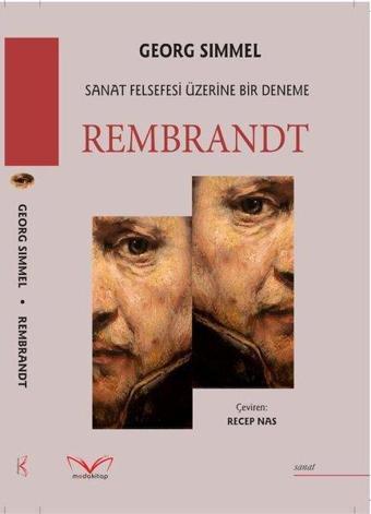 Sanat Felsefesi Üzerine Bir Deneme - Rembrandt - Georg Simmel - MedaKitap