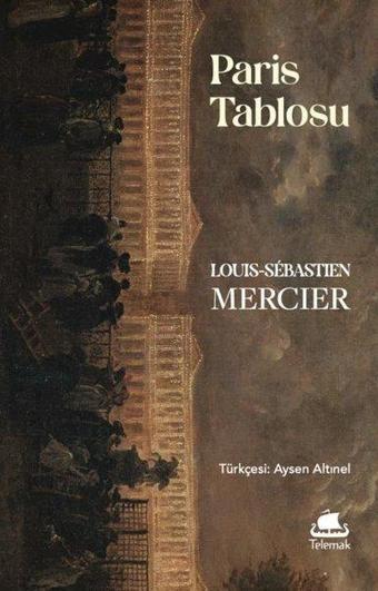 Paris Tablosu - Louis Sebastien Mercier - Telemak