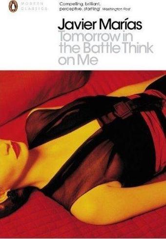 Click to enlarge Tomorrow in the Battle Think on Me - Javier Marias - Penguin Books