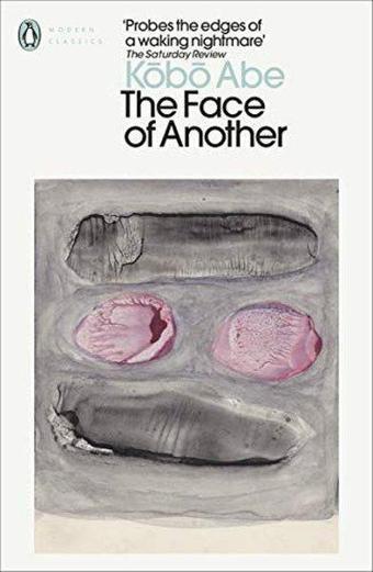 The Face of Another - Kobo Abe - Penguin Books Ltd