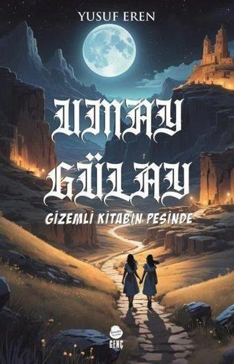Umay Gülay Gizemli Kitabın Peşinde - Sinada Genç