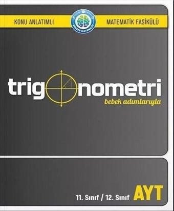 Bebek Adımlarıyla Trigonometri - Rehber Matematik