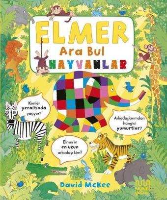 Elmer - Ara Bul Hayvanlar - David McKee - Mundi