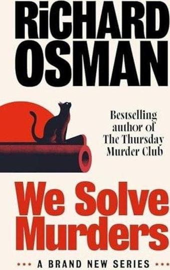 We Solve Murders : Limited Exclusive Edition - Richard Osman - Penguin Books