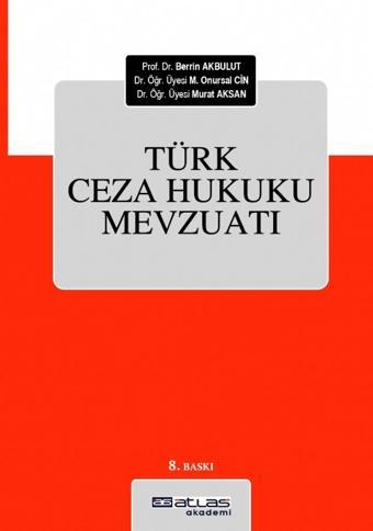 Atlas Akademi Türk Ceza Hukuku Mevzuatı