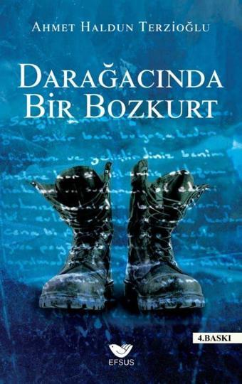 Darağacında Bir Bozkurt - Efsus