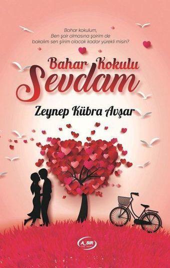 Bahar Kokulu Sevdam - A_Sır Kitap Yayınevi