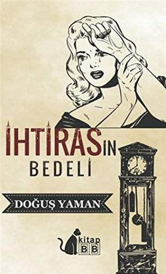 İhtirasın Bedeli - BB Kitap