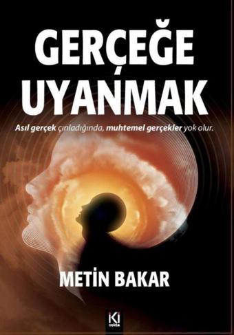 Gerçeğe Uyanmak - İki Nokta Kitabevi