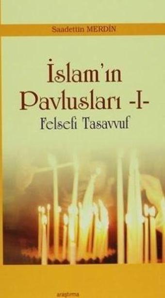İslam'ın Pavlusları 1 - Araştırma Yayıncılık