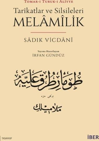 Tarikatlar ve Silsileleri - Melamilik - İber Yayınları