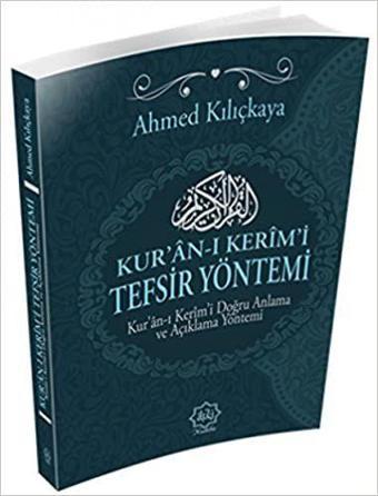 Kur'an-ı Kerim Tefsir Yöntemi - Nuhbe
