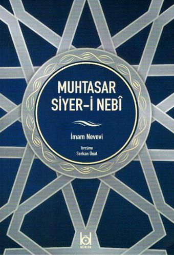 Muhtasar Siyer-i Nebi - Kökler