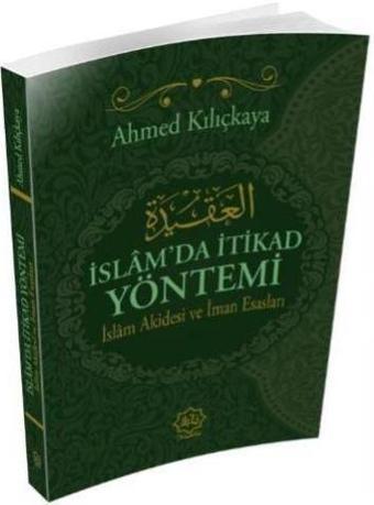 İslam'da İtikat Yöntemi - Nuhbe