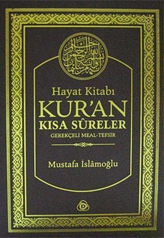 Hayat Kitabı Kur'an Kısa Sureler / Hafız Boy - Düşün Yayınevi