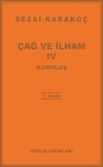 Çağ ve İlham 4: Kuruluş - Diriliş Yayınları
