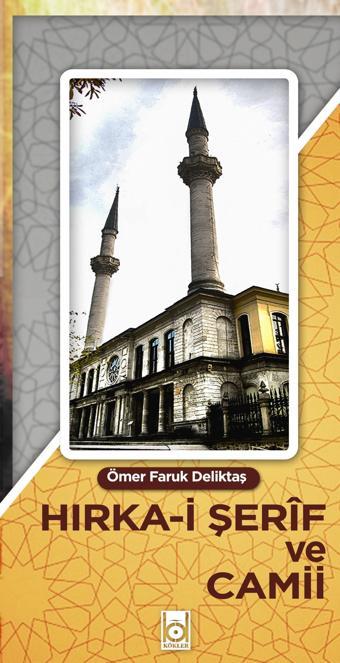 Hırka-i Şerif ve Cami - Kökler