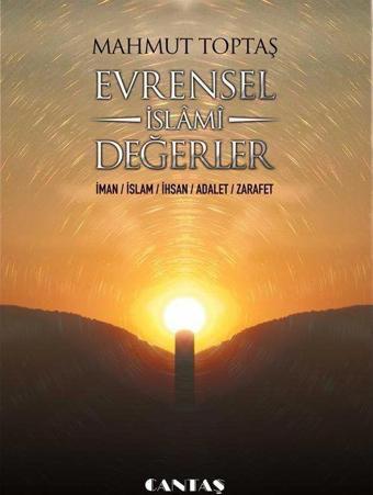 Evrensel İslami Değerler - Cantaş Yayınları