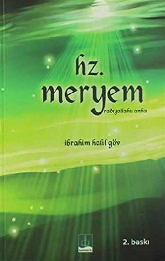 Hz. Meryem (Radiyallahu Anha) - Semere