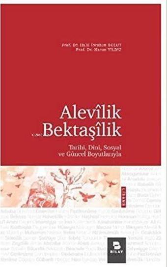 Alevilik Bektaşilik - Bilay