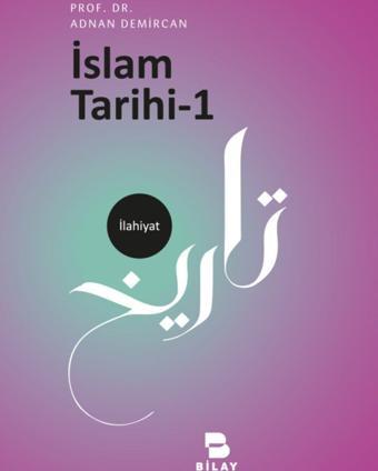 İslam Tarihi - 1 - Bilay