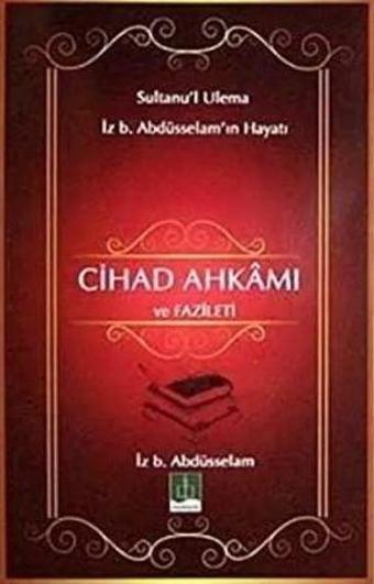 Cihad Ahkamı ve Fazileti - Semere