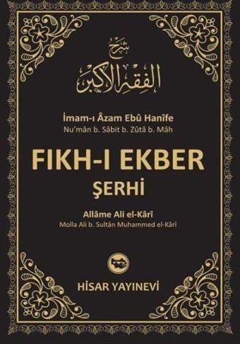 Fıkh-ı Ekber Şerhi - Hisar Yayınevi