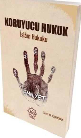 Koruyucu Hukuk İslam Hukuku - Nuhbe