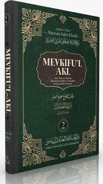 Mevkıfu'l Akl 2. Cilt - Darul Hilafetil Aliyye Medresesi