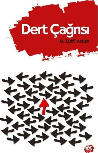 Dert Çağrısı - Erkam Yayınları