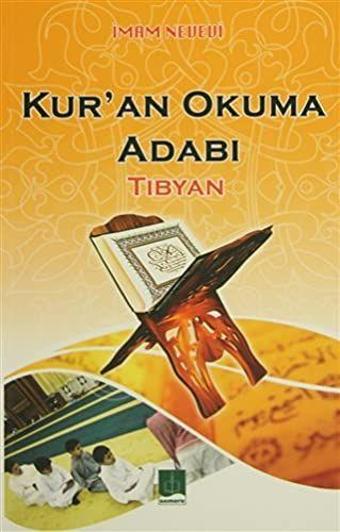 Kur'an Okuma Adabı (Tıbyan) - Semere