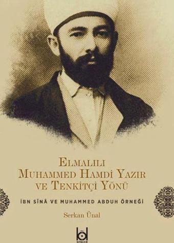 Elmalılı Muhammed Hamdi Yazır ve Tenkitçi Yönü - Kökler
