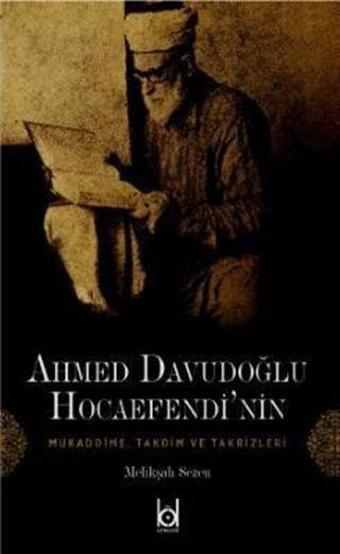 Ahmet Davudoğlu Hocaefendi'nin Mukaddime, Takdim ve Takrizleri - Kökler