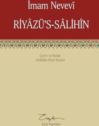 Riyazü's-Salihin - Esra Yayınları