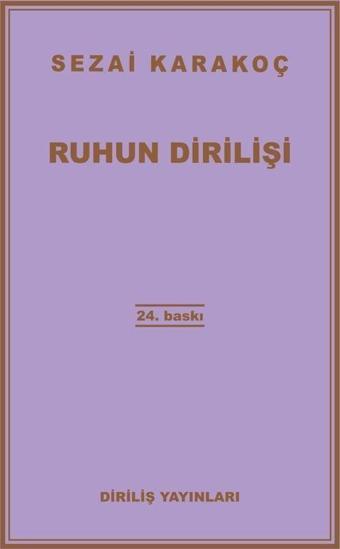 Ruhun Dirilişi - Diriliş Yayınları