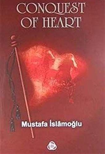 Conquest Of Heart - Düşün Yayınevi