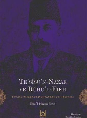 Te’sisü’n-Nazar ve Ruhü’l-Fıkh - Kökler