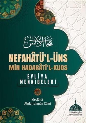 Nefahatü'l - Üns - Min Hadarati'l - Kuds - Salih Kitaplar